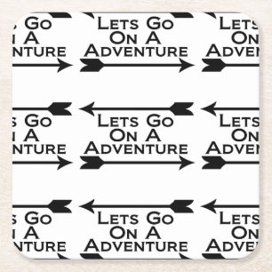 Lets Go On A Adventure Nature Wilderness Square Paper Coaster