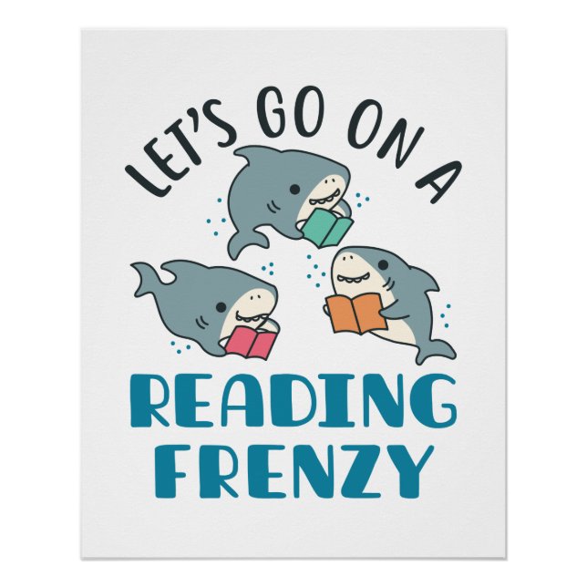 Let's Go On a Reading Frenzy Teacher Shark Poster (Front)