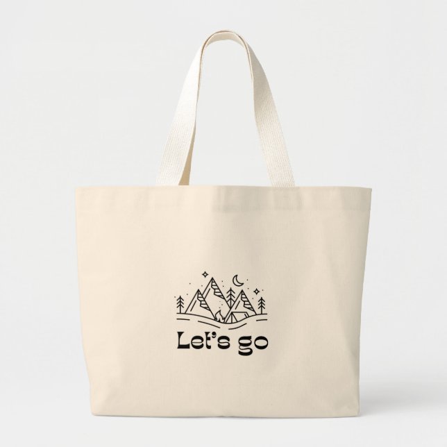 Lets Go Quote Tote Bag - Minimalist Typography  (Front)