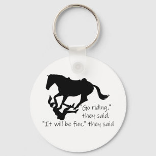 Let's Go Riding Horses Funny Quote Keychain