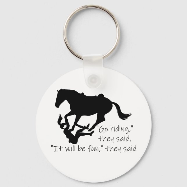 Let's Go Riding Horses Funny Quote Keychain (Front)