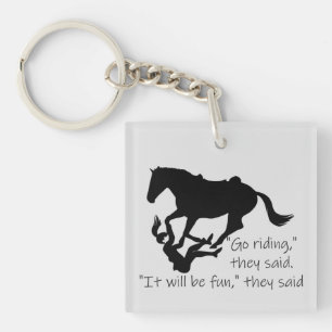 Let's Go Riding Horses Funny Quote Keychain