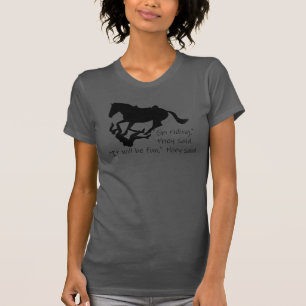 Let's Go Riding Horses Funny Quote T-Shirt
