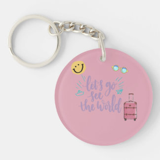 Lets Go see the world Keychain