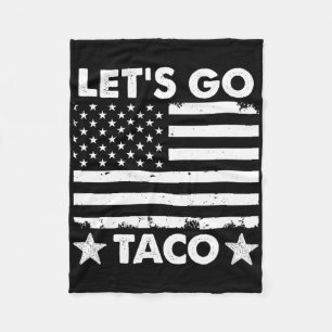 Let's Go Taco6 Fleece Blanket