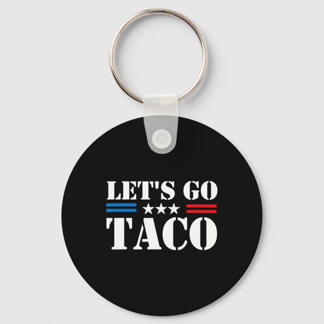Let's Go Taco 25  Keychain (Front)