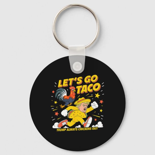 Let's Go Taco 3  Keychain (Front)