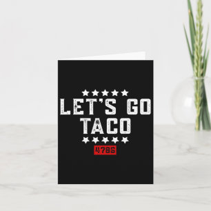 Let's Go Taco &#; Card