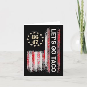 Let's Go Taco For Men Women American Us Flag 86 47 Card