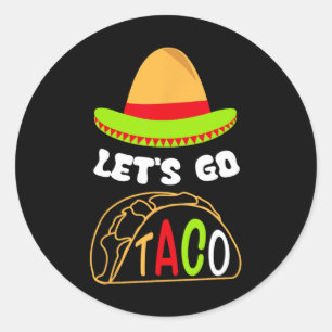 Let's Go Taco Funny Retro Tee Classic Round Sticker