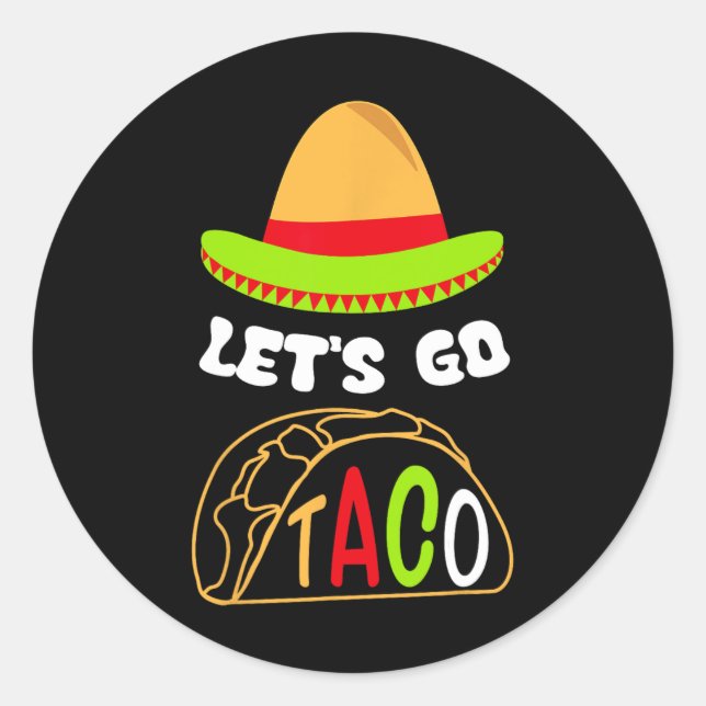 Let's Go Taco Funny Retro Tee  Classic Round Sticker (Front)