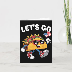 Let's Go Taco Funny Trump Always Chickens Out 21  Card
