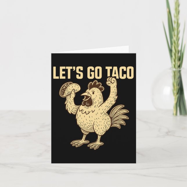Let's Go Taco Meme1  Card (Front)