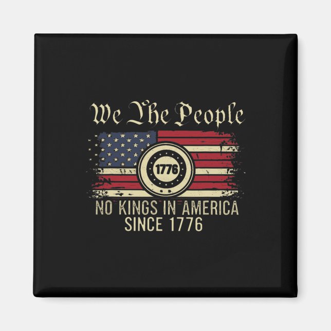 Let's Go Taco No Kings In America Since 1776 Ameri Magnet (Front)