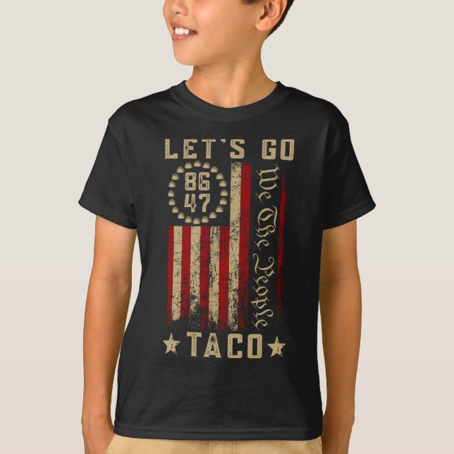 Let's Go Taco Shirt Let's Go Taco 3  (Front)