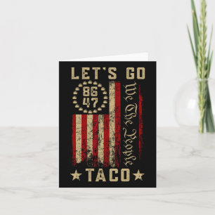 Let's Go Taco Shirt Let's Go Taco 3 Card