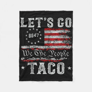 Lets Go Taco Shirt Lets Go Taco Tank Top Fleece Blanket