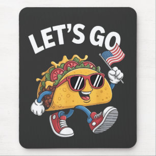 Let's Go TACO Trump 4th Of July Taco Lovers Mouse Pad