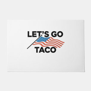 Let's Go TACO Trump Always Chickens Out Doormat
