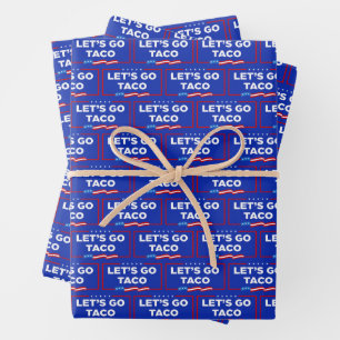 Let's Go Taco Trump Always Chickens Out Funny Wrapping Paper Sheet