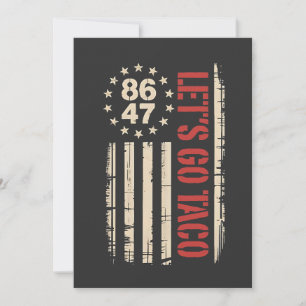 Let's Go TACO Trump Always Chickens Out Invitation