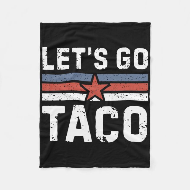 Let's Go Taco - Vintage 2  Fleece Blanket (Front)