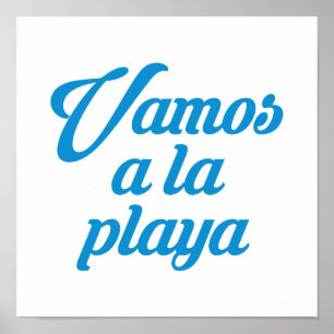 LET'S GO TO LA PLAYA POSTER