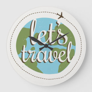Lets Go Travel Large Clock