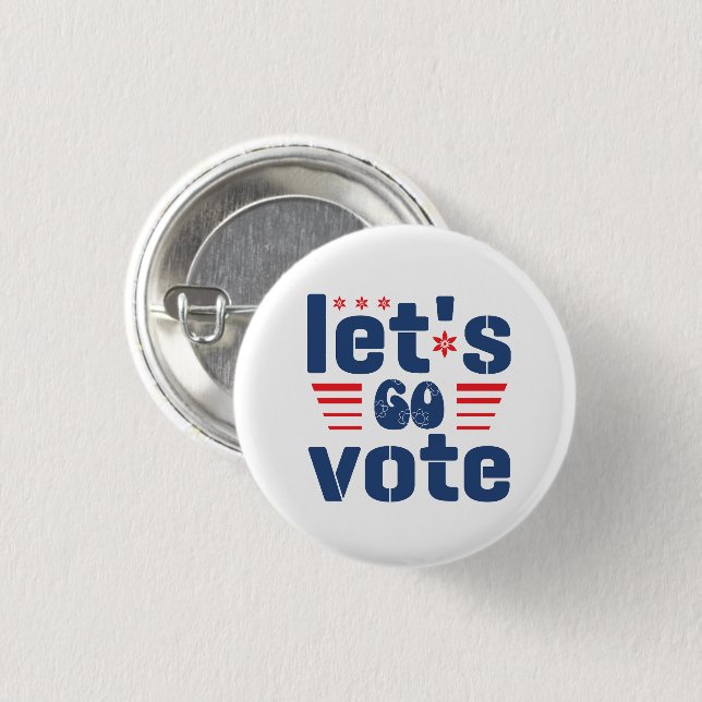 Let's Go Vote 1 Inch Round Button (Front & Back)