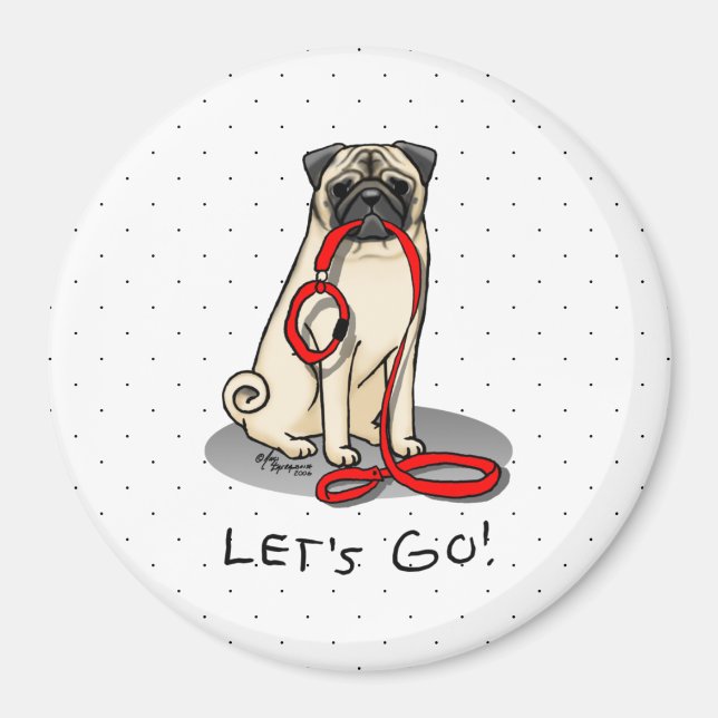 Let's Go! (walk) Pug Dog (light fawn) Leash Cute Magnet (Front)