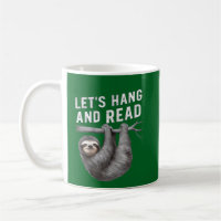 Let's Hang and Read Funny Book Reading Lovers