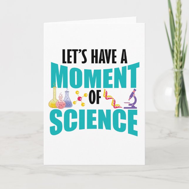 Let's Have A Moment Of Science Holiday Card (Front)