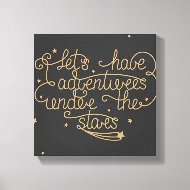 Lets Have Adventures Canvas Print (Front)