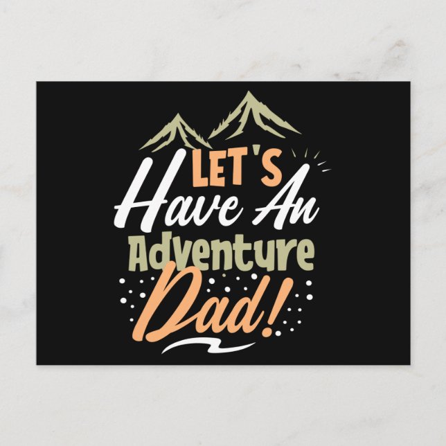 Let's Have an Adventure Dad Postcard (Front)