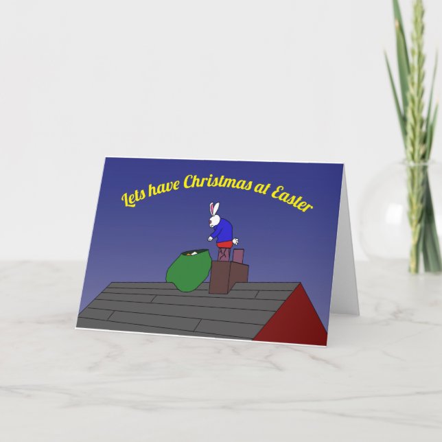 lets have Christmas at Easter Holiday Card (Front)