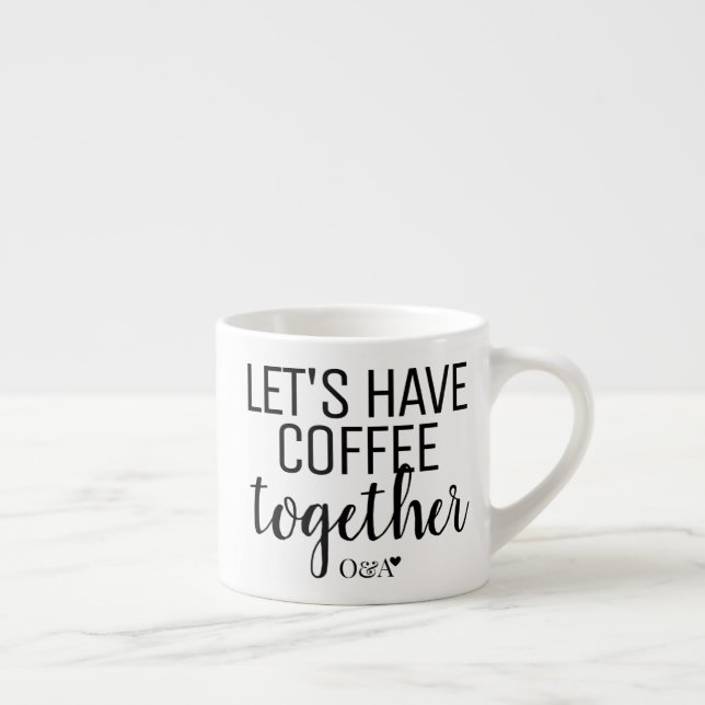 Let's Have Coffee Together | Couple Monogram Black Espresso Cup (Right)
