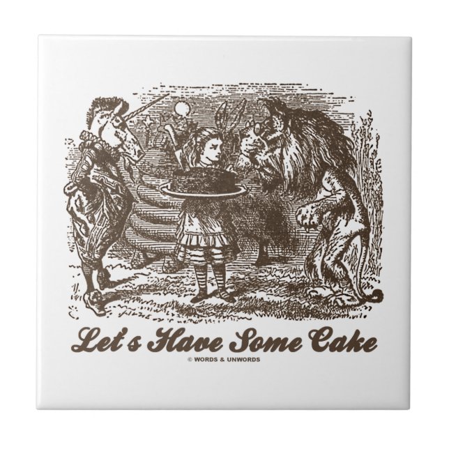 Let's Have Some Cake (Alice Unicorn Lion) Tile (Front)
