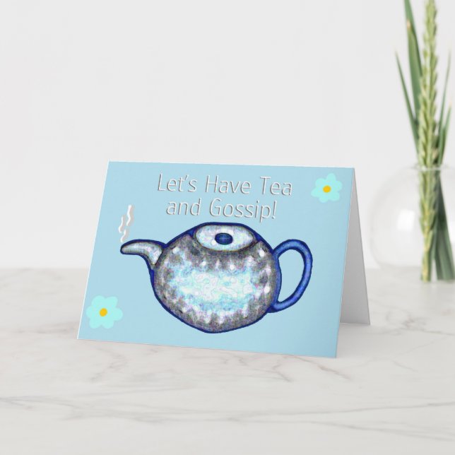 Let's Have Tea and Gossip! Card (Front)
