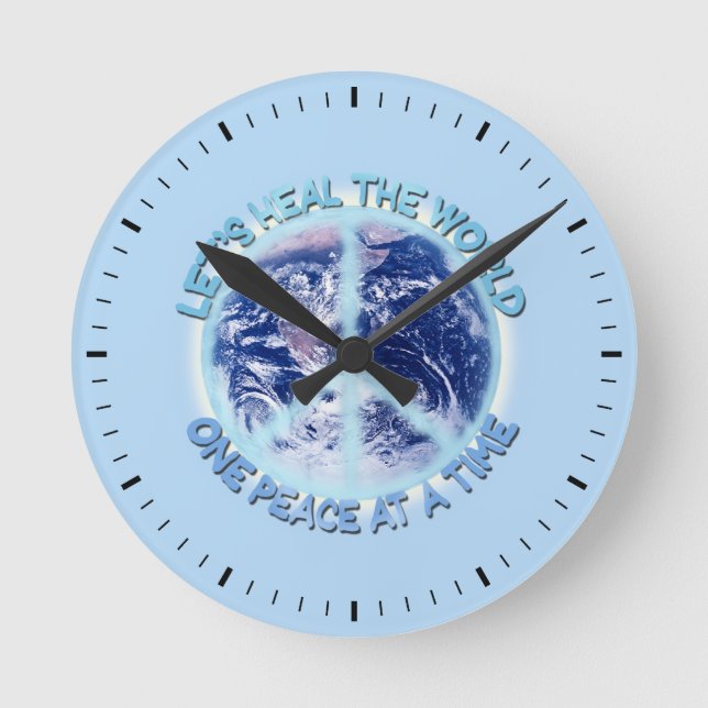 Let's heal the World... Round Clock (Front)