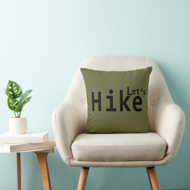 lets hike motivational hiking sayings for hikers throw pillow (Chair)