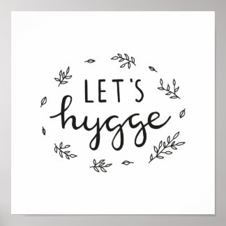 Let's hygge modern lettering poster
