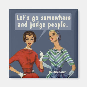 Let's Judge Magnet