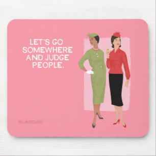 Let's Judge Mouse Pad