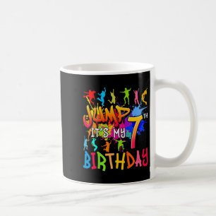 Lets Jump Its My 7th Birthday Trampoline Bday Matc Coffee Mug