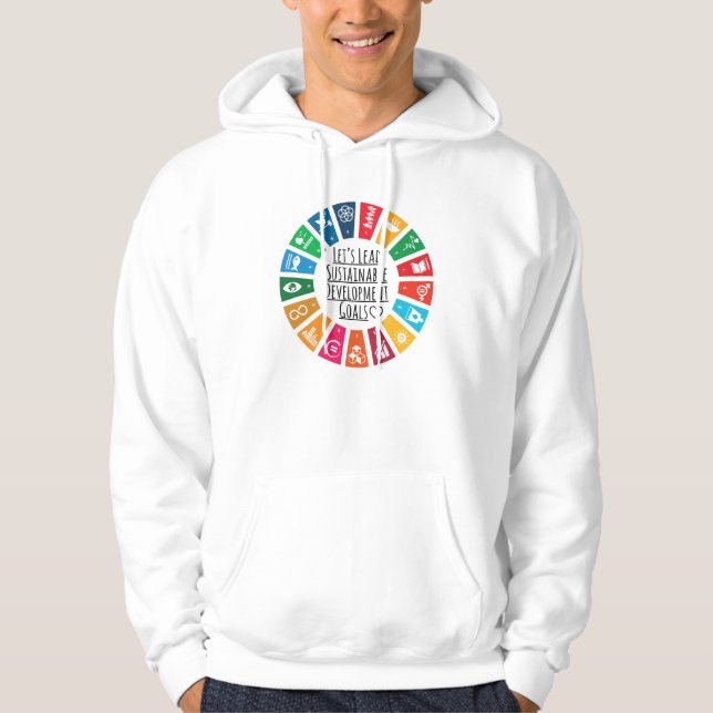 Let's Lead GlobalGoals for Sustainable Development Hoodie (Front)