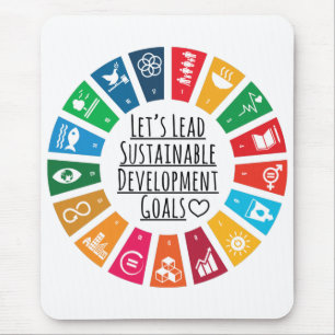 Let's Lead UN SDG Sustainable Development Goals Mouse Pad