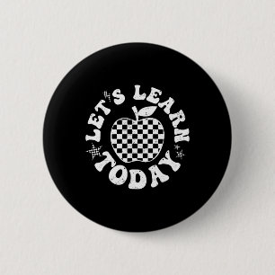 Let's Learn Today Checkered Apple Ck To School Tea 2 Inch Round Button