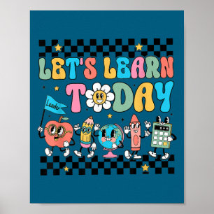 Let's Learn Today Retro Back To School Teacher Mot Poster