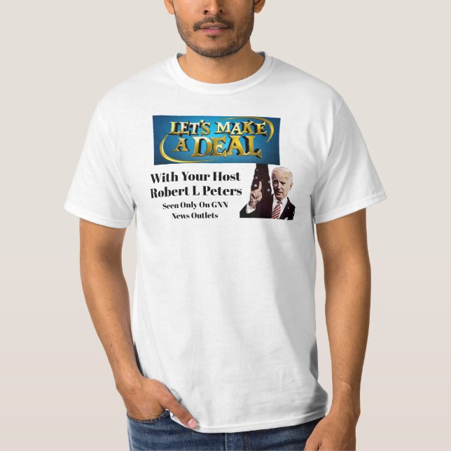 Let's Make A Deal T-Shirt (Front)