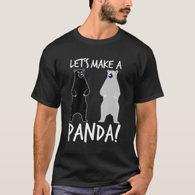Let'S Make A Panda In Love Bears T-Shirt (Front)